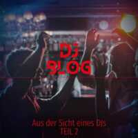 Aus der Sicht eines DJs